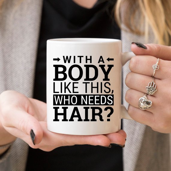 Funny coffee mug with humorous text about hair loss, made of high-quality ceramic.