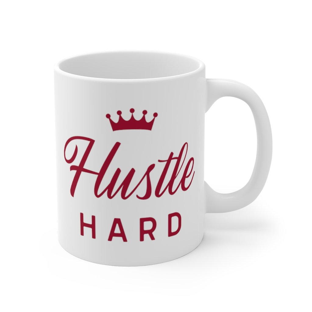 Hustle Hard Mug with Crown design, white ceramic, 11 oz capacity, featuring a stylish crown graphic and comfortable C-handle.