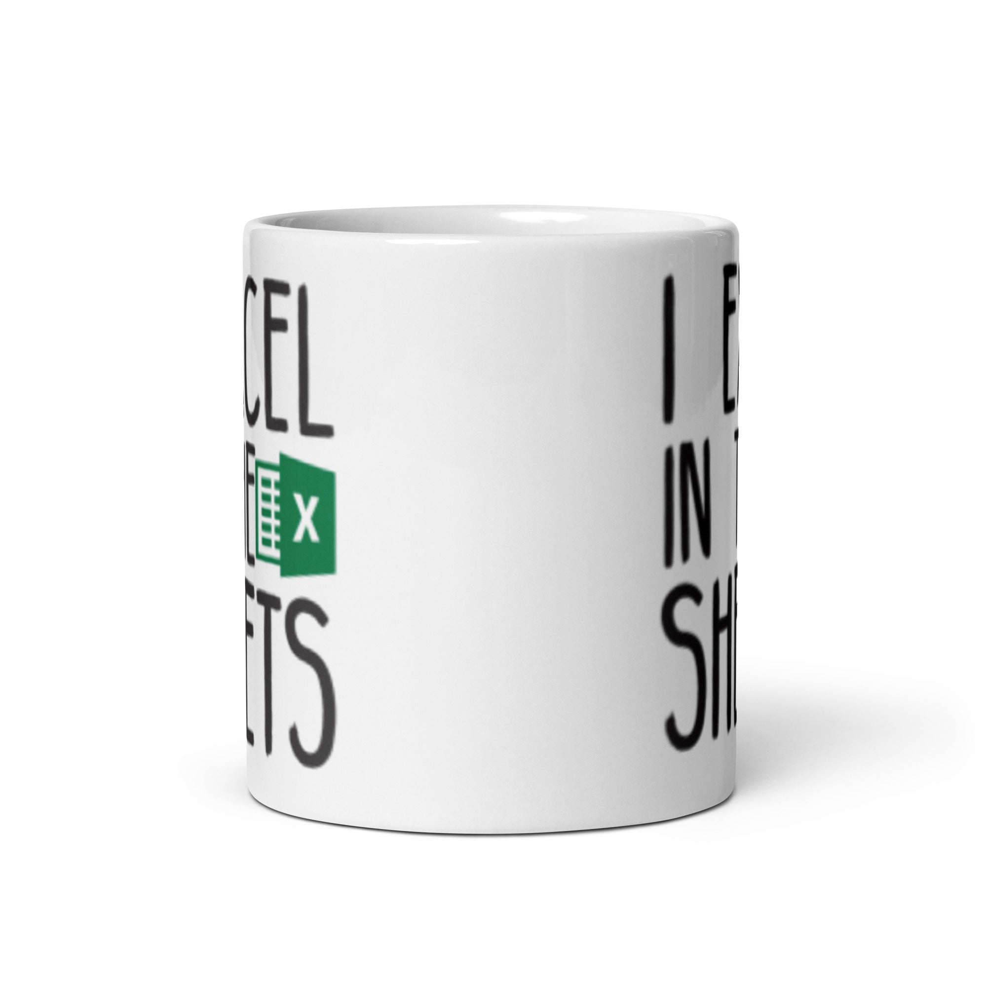 I Excel In The Sheets Funny Mug with a humorous design, available in 11 oz and 15 oz sizes, featuring a glossy ceramic finish.