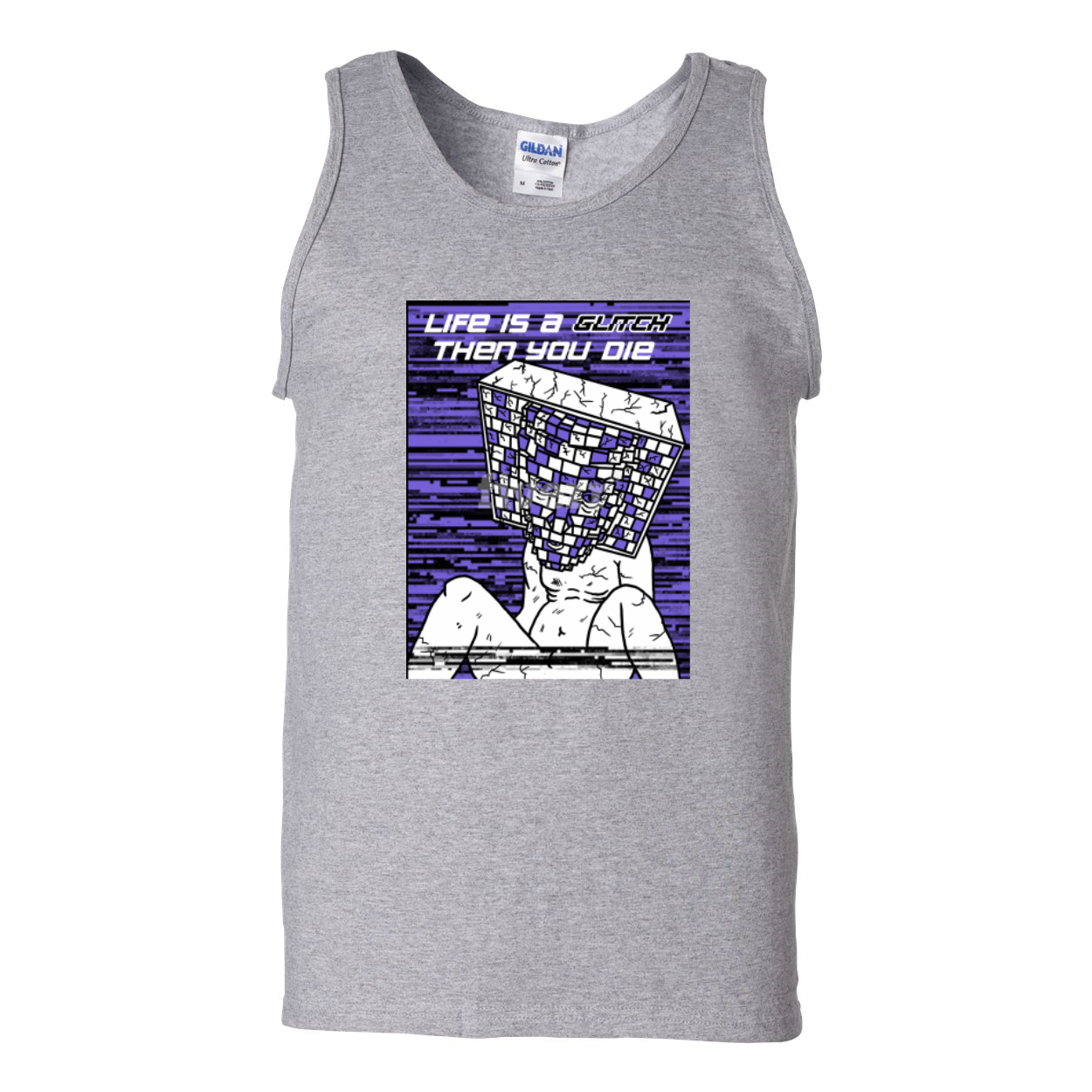 Men's Ultra Cotton Tank Top featuring the phrase 'Life Is A Glitch Then You Die' in a stylish design.