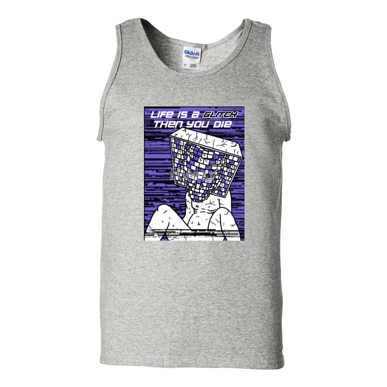 Men's Ultra Cotton Tank Top featuring the phrase 'Life Is A Glitch Then You Die' in a stylish design.