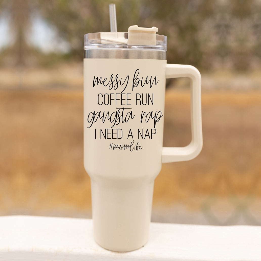 Messy Bun Mom Life 40oz insulated mug with a matte finish, featuring a black graphic design and a versatile 3-in-1 lid.