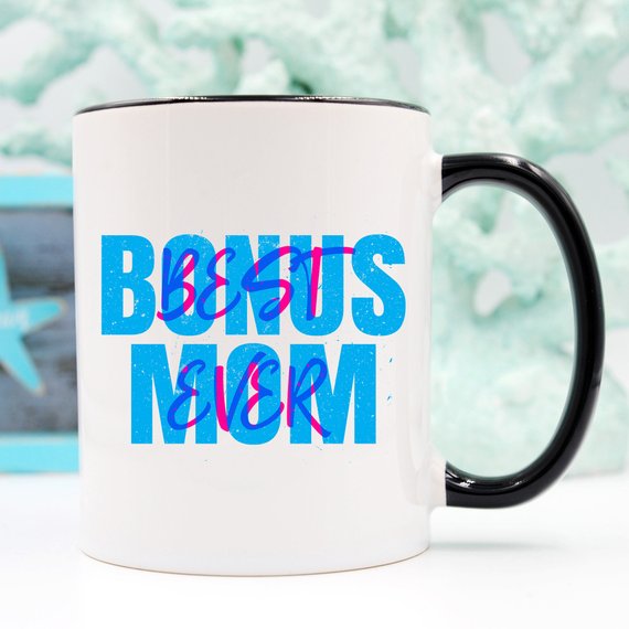 Ceramic coffee mug with 'Best Bonus Mom Ever' design, perfect for Mother's Day gifts.