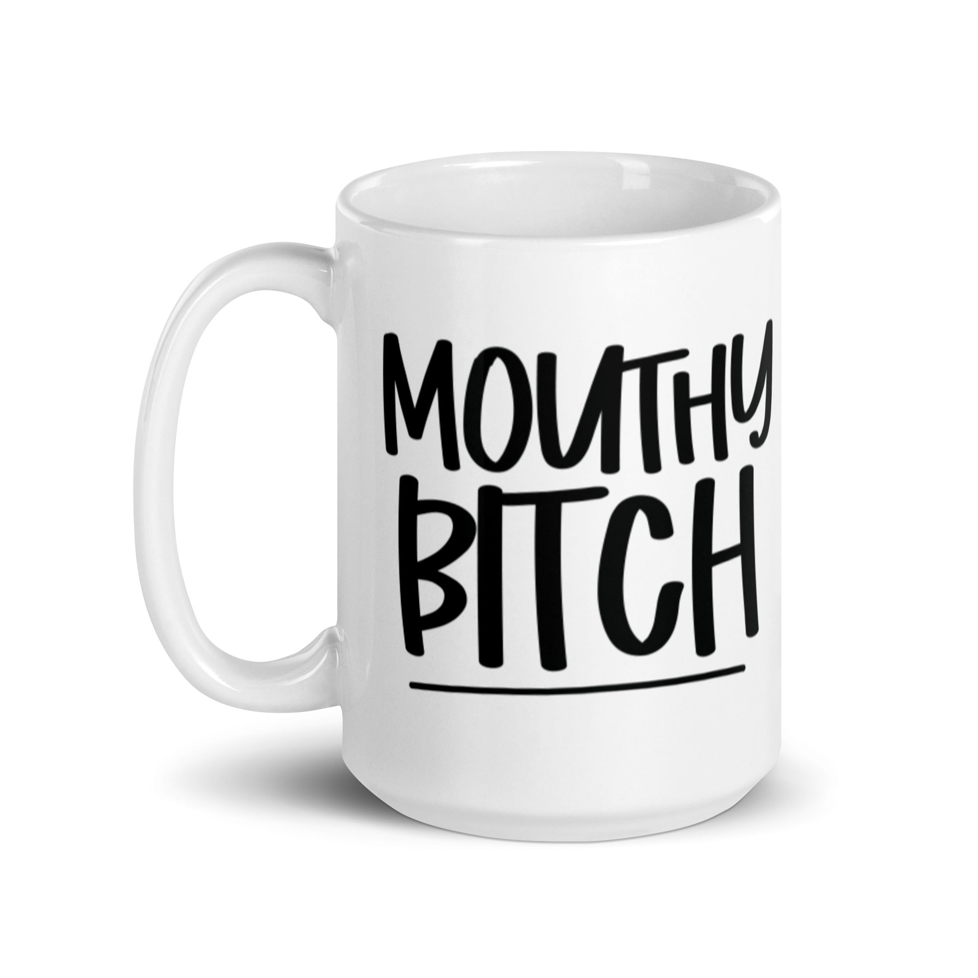 A stylish ceramic Mouthy Bitch Mug with a sassy design, available in 11 oz and 15 oz sizes, perfect for coffee lovers.