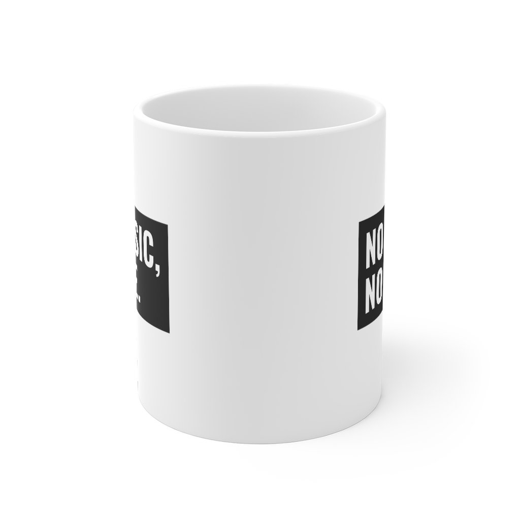 A white ceramic mug with the phrase 'No Music, No Life' printed on it, featuring a classic shape and comfortable C-handle.