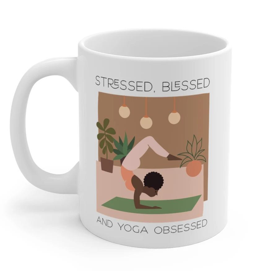 Stressed, Blessed and Yoga Obsessed Mug in white ceramic with a C-Handle, perfect for coffee and tea.