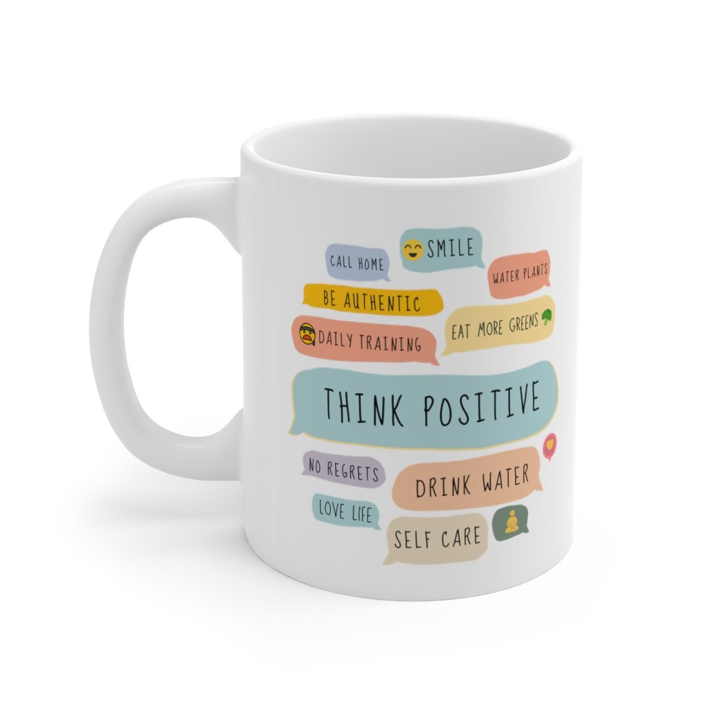 A white ceramic mug featuring positive quotes, perfect for coffee and tea lovers, showcasing its durable design and 11-ounce capacity.