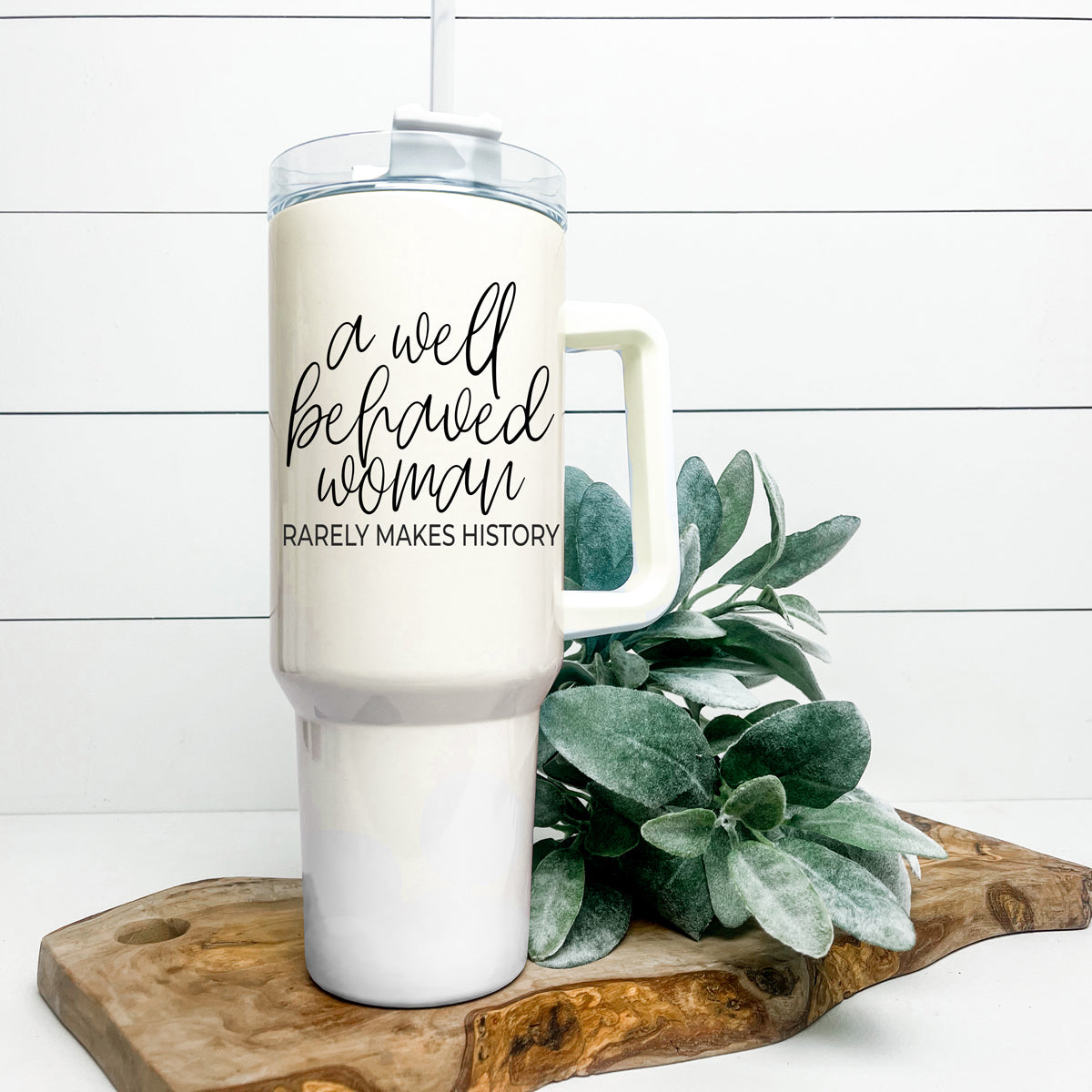 Well Behaved Woman 40oz insulated mug with a matte cream finish, featuring a black graphic design and a versatile 3-in-1 lid.