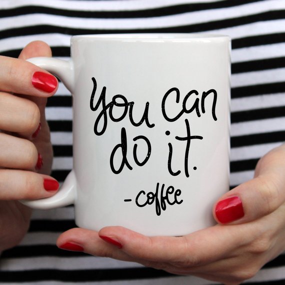 You Can Do It Coffee Mug featuring a humorous design, made from high-quality ceramic, perfect for coffee or tea lovers.