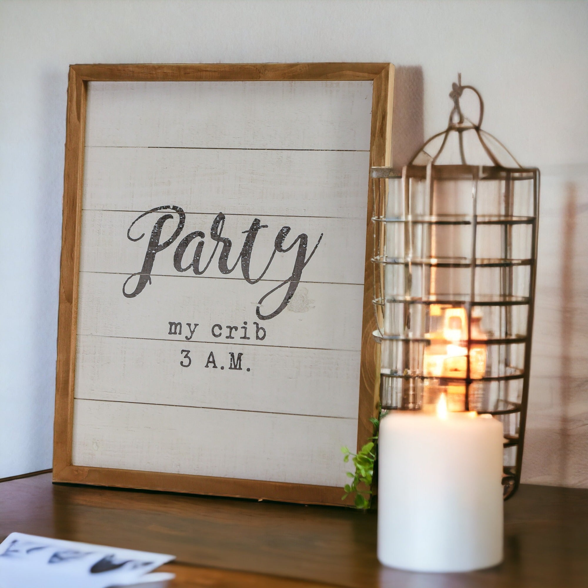 Handmade wooden sign reading 'Party My Crib 3 A.M.' with rustic vintage effects, perfect for nursery decor.