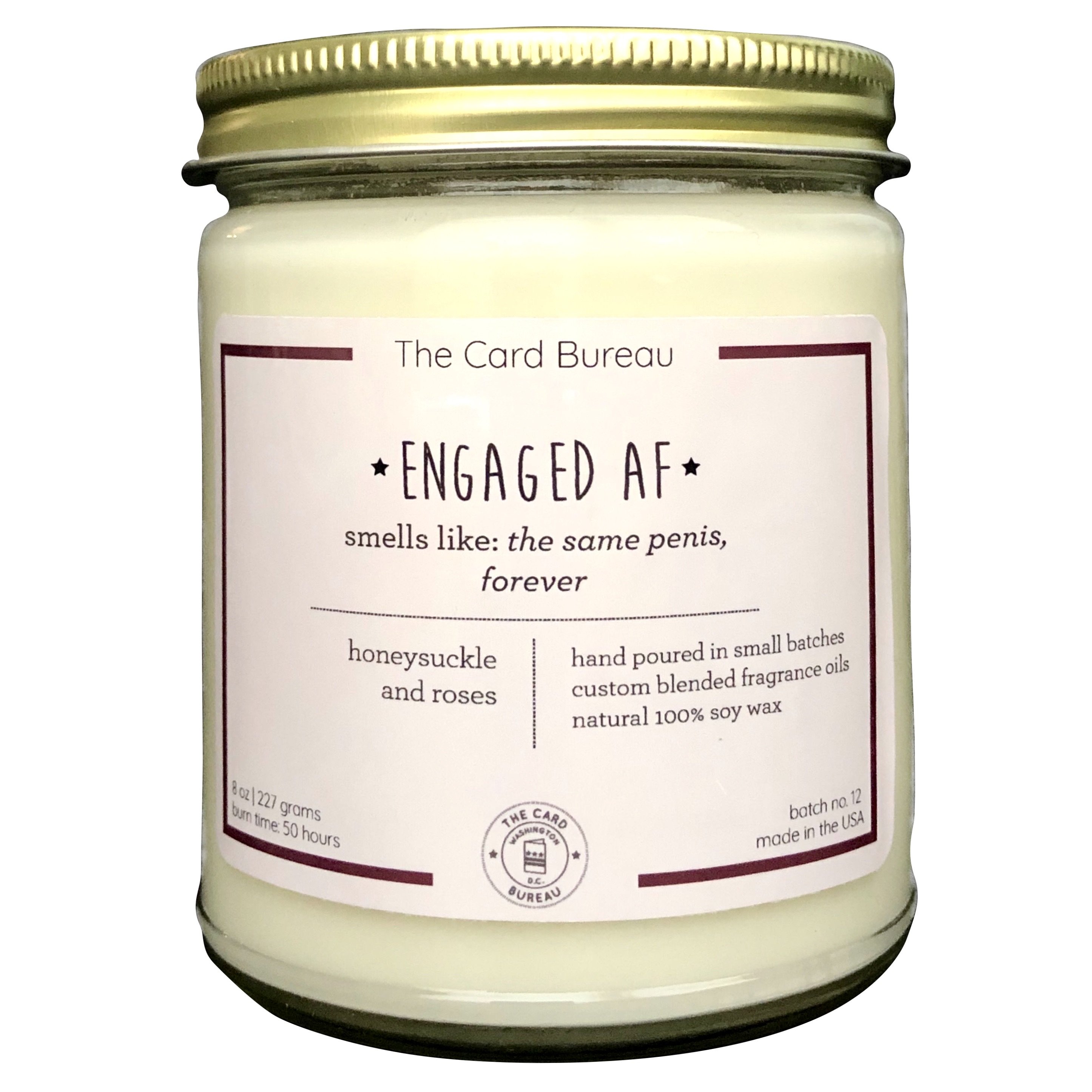 Engaged AF Candle in a glass jar with a tin lid, featuring a honeysuckle and roses scent, perfect for newly engaged friends.