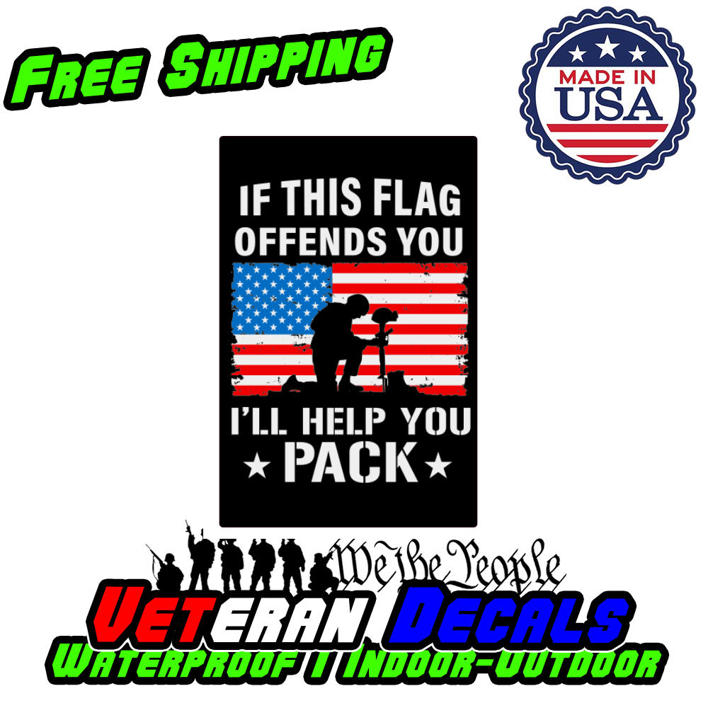 Flag Offends You Veteran Military Armed Forces decal sticker displayed on a car window, showcasing its vibrant colors and design.