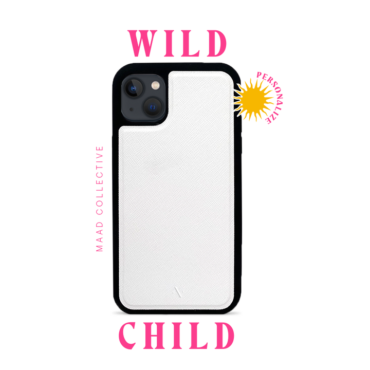 Wild Child White iPhone 13 Leather Case made from vegan saffiano leather with a soft rubber rim, showcasing personalization options.