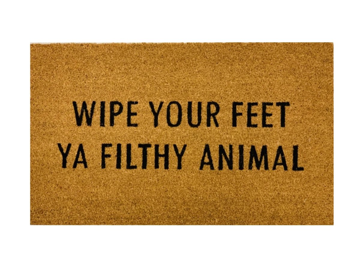 Wipe Your Feet doormat with humorous black script on natural coir background, perfect for outdoor use.