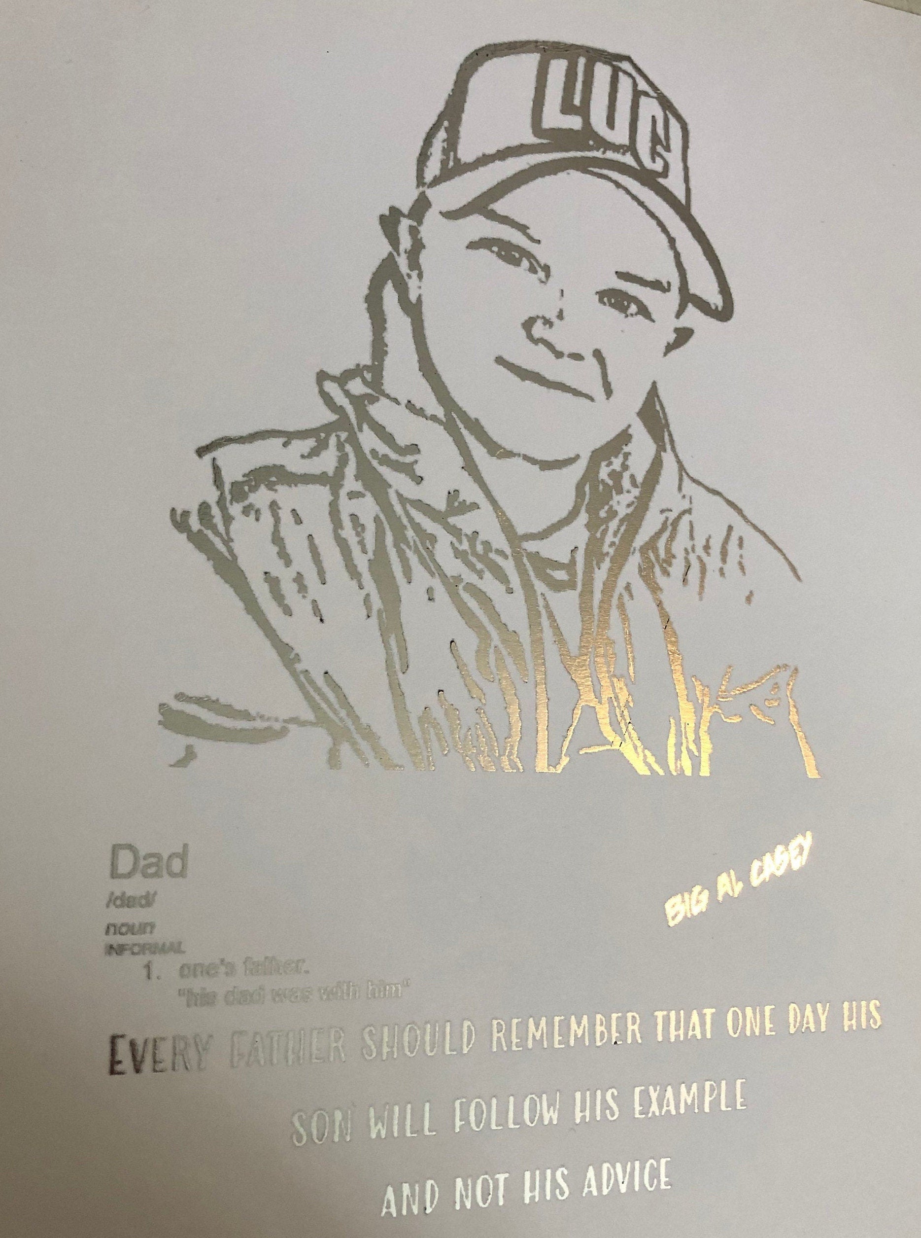 Big Al Casey Father and Son Foil Print featuring a silver foil portrait and a heartfelt quote on a white background.