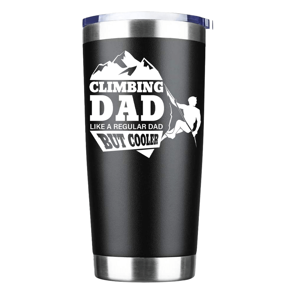 Climbing Dad 20oz Insulated Vacuum Sealed Tumbler in stainless steel with UV-printed design, showcasing its double-walled insulation and splash-proof lid.