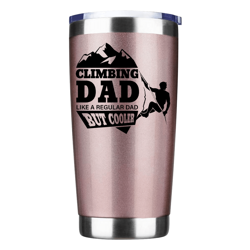 Climbing Dad 20oz Insulated Vacuum Sealed Tumbler in stainless steel with UV-printed design, showcasing its double-walled insulation and splash-proof lid.