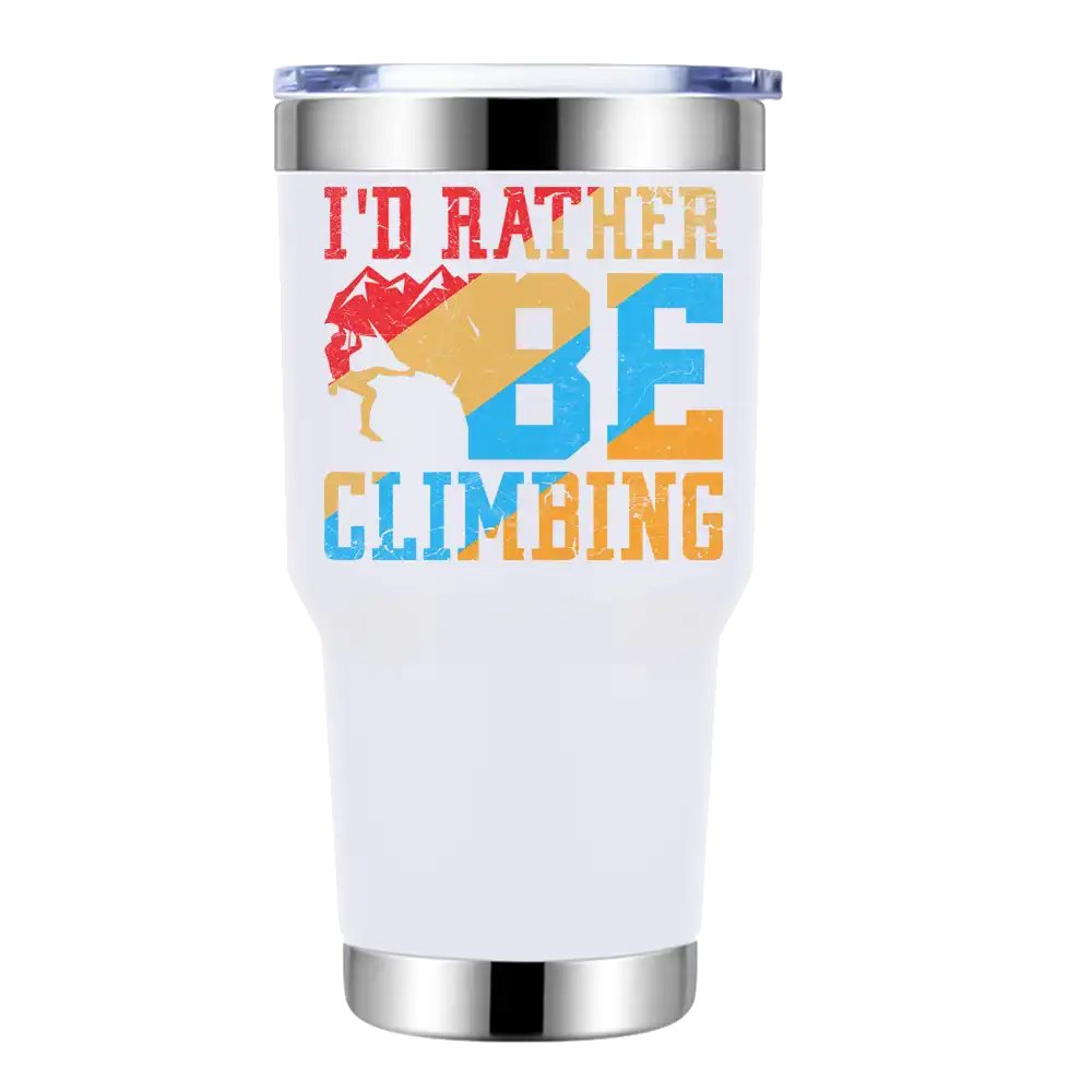 Climbing I'd Rather Be Climbing 30oz Insulated Vacuum Sealed Tumbler in vibrant colors, showcasing its stainless steel design and leak-proof cap.