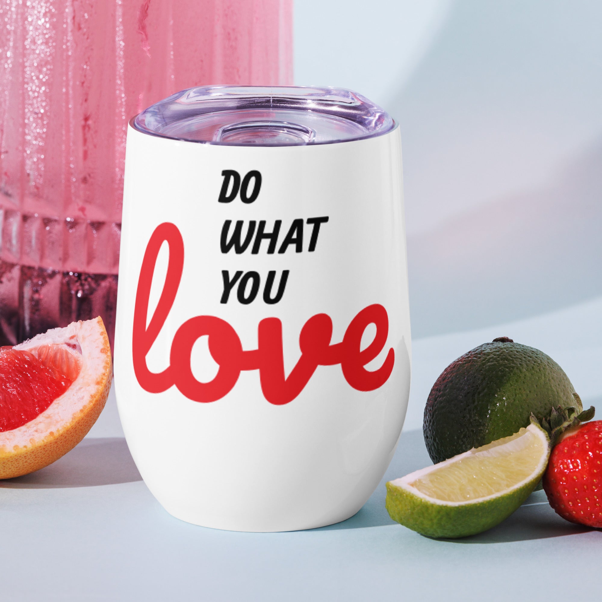 Do What You Love Wine Tumbler in stainless steel with a unique curved shape, perfect for outdoor parties and gatherings.