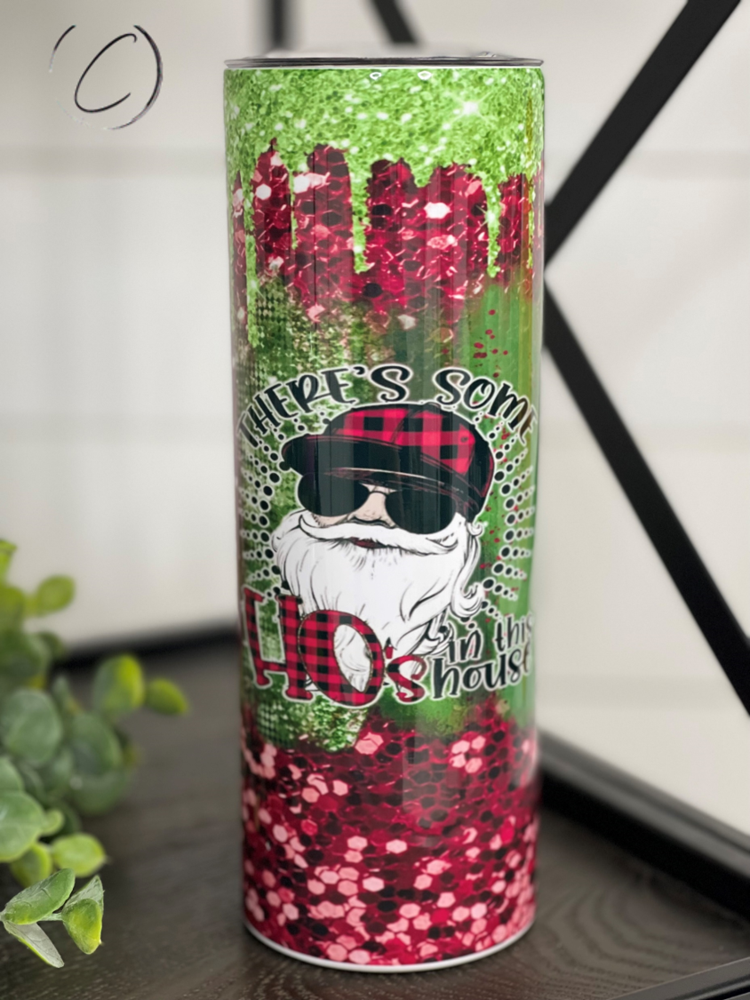 Ho's In This House 20oz Skinny Tumbler with vibrant full wrap design and reusable straw.