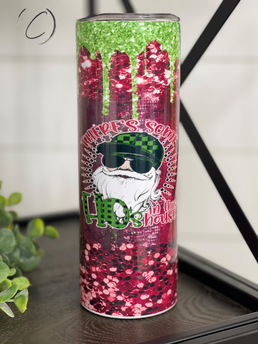 Ho's In This House 20oz Skinny Tumbler with vibrant full wrap design and reusable straw.