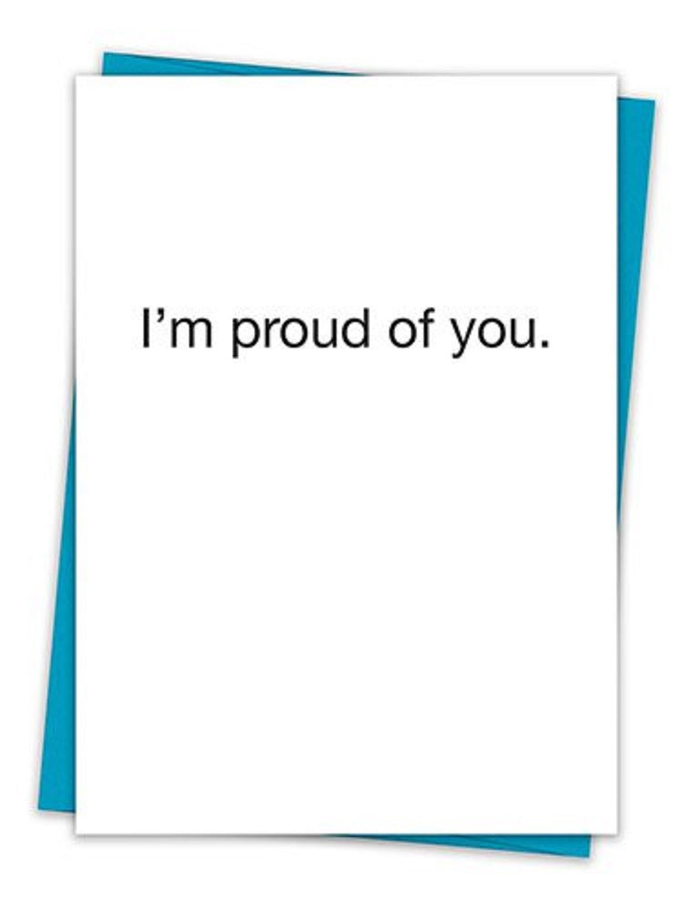 I Am Proud Of You greeting card with teal envelope, featuring a minimalist design and eco-friendly materials.