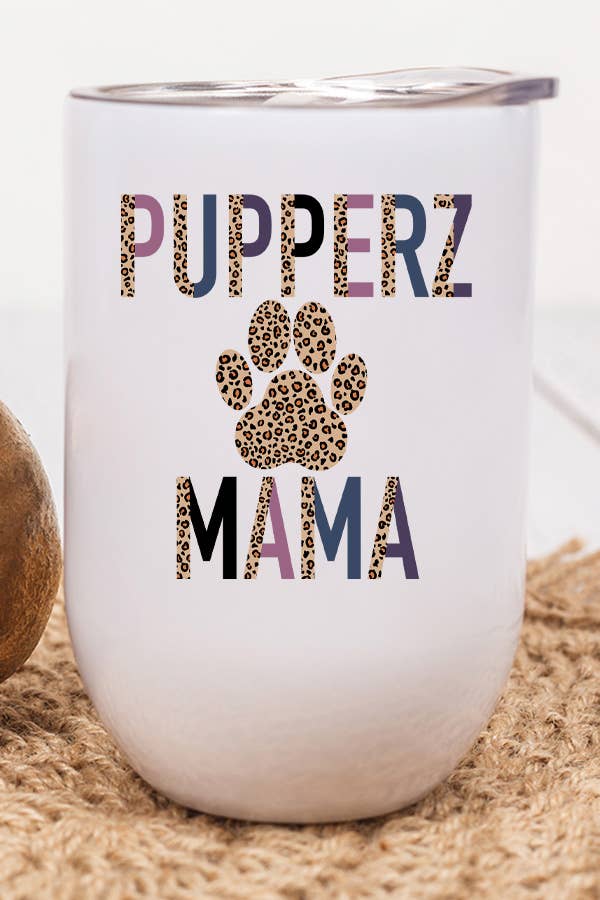 Leopard Pupperz Mama Wine Cup Tumbler with a stylish leopard print design, featuring a lid and straw.