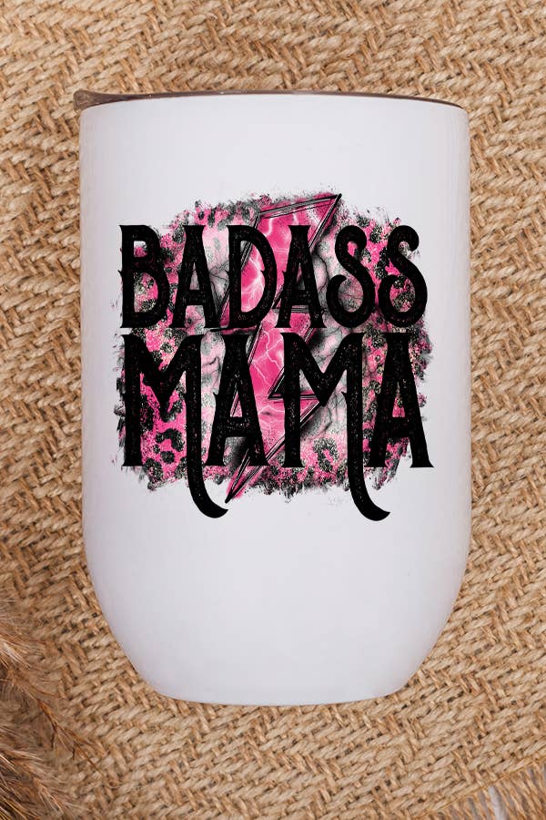 Badass Mama Pink Black Bolt Wine Cup, 12 oz stainless steel tumbler with vibrant design, includes lid and straw.