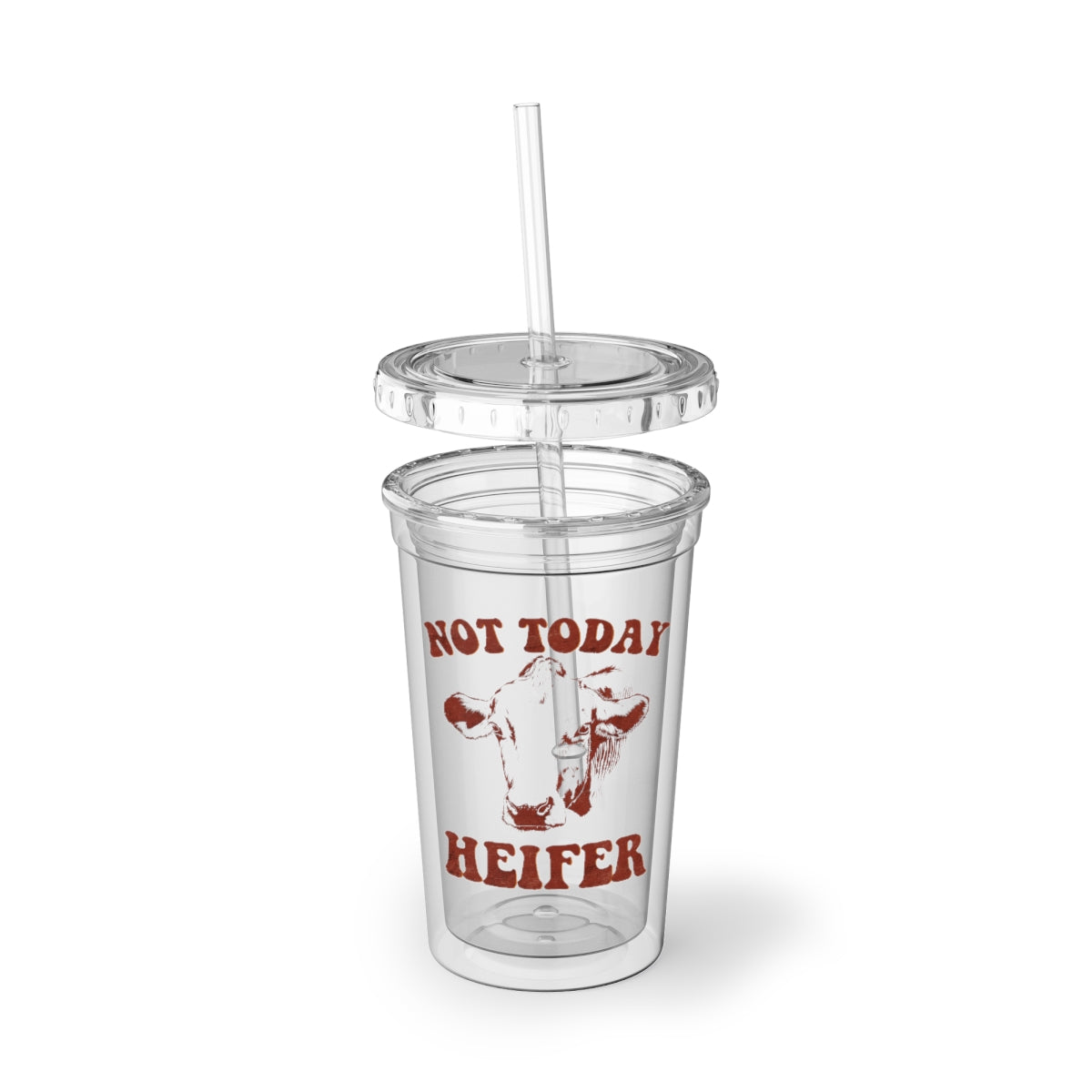 Not Today Heifer Acrylic Cup with double-wall insulation, featuring a plastic lid and straw, perfect for hot and cold beverages.