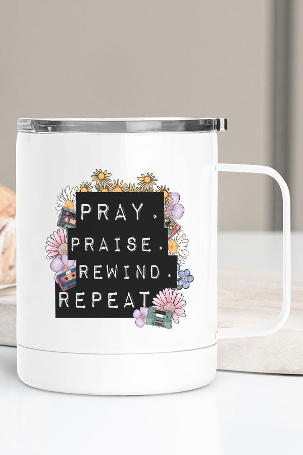 Pray Praise Rewind Repeat Stainless Steel Coffee Travel Cup with double wall insulation and vibrant printed design.