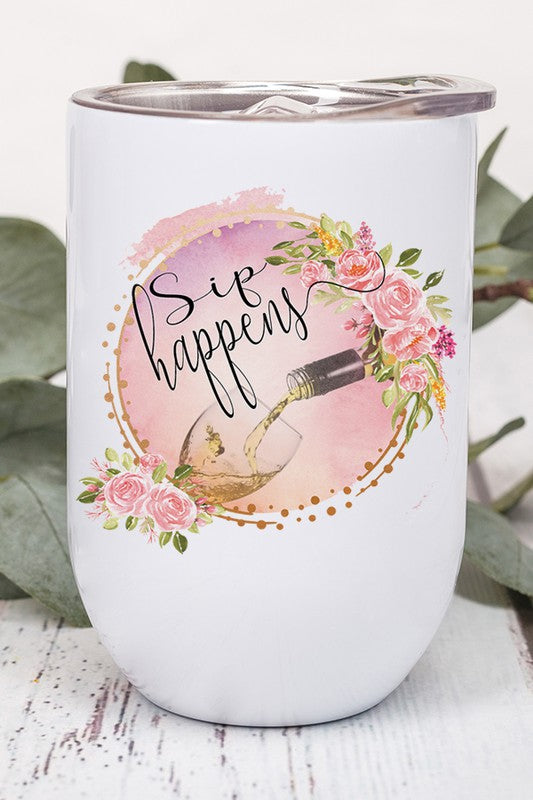 Sip Happens Pink Floral Wine Tumbler with vibrant floral design, stainless steel body, lid, and straw.