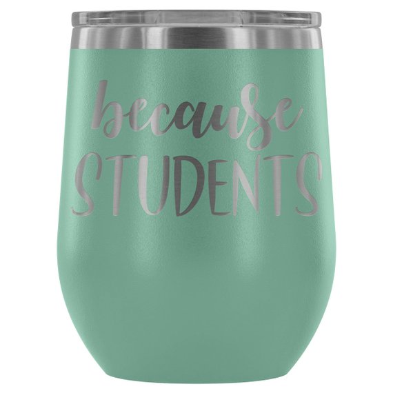 Colorful Teacher Tumbler in various shades, showcasing its stainless steel design and engraved text, perfect for wine or coffee.