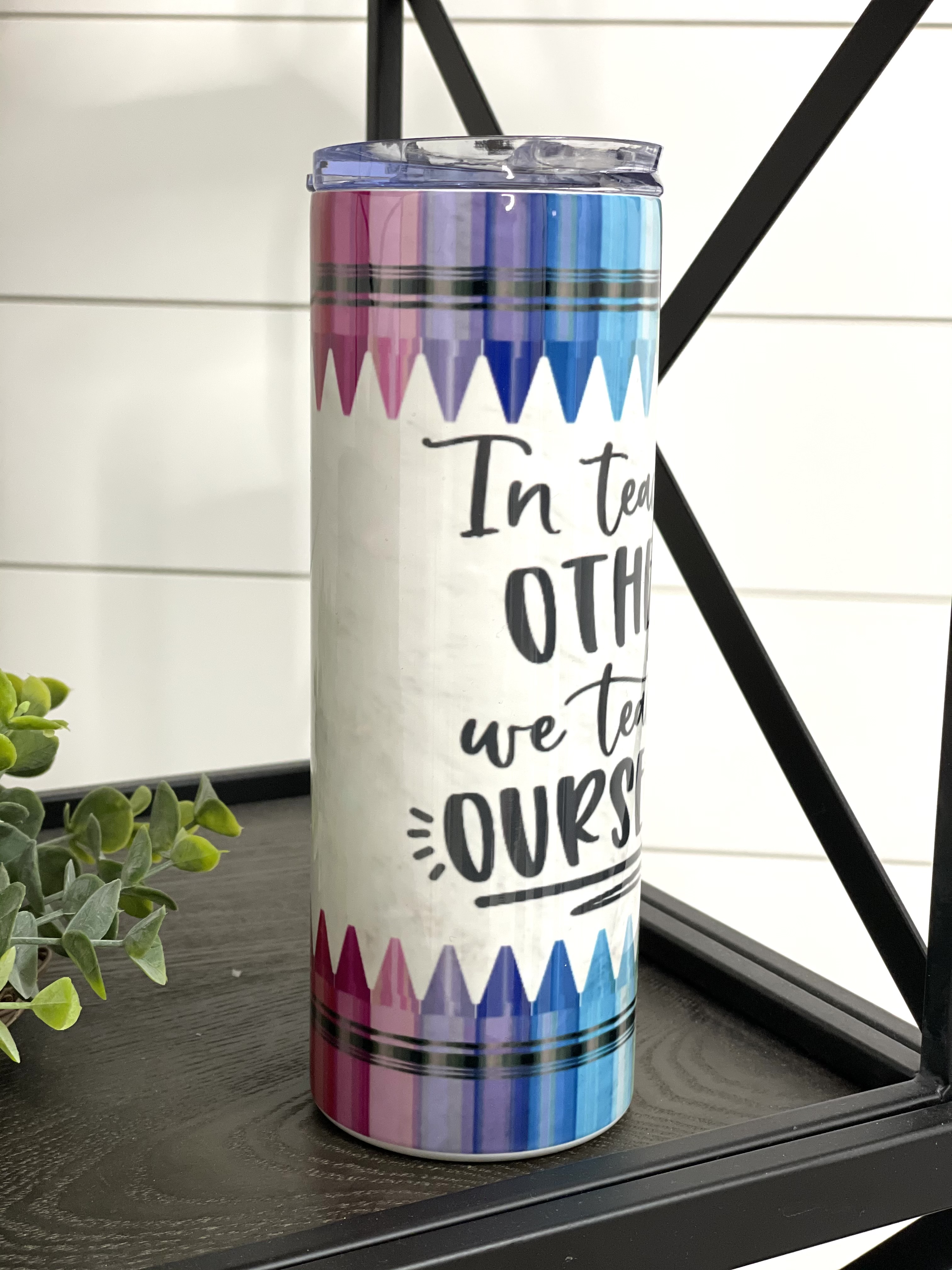 Teaching Teachers 20oz Skinny Tumbler with vibrant full wrap design, includes reusable straw, perfect for educators.