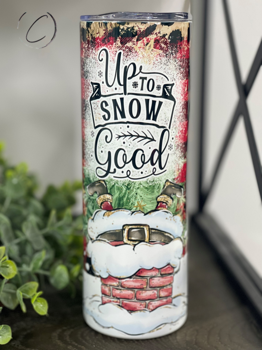 Up To Snow Good 20oz Skinny Tumbler with vibrant winter design and reusable straw.