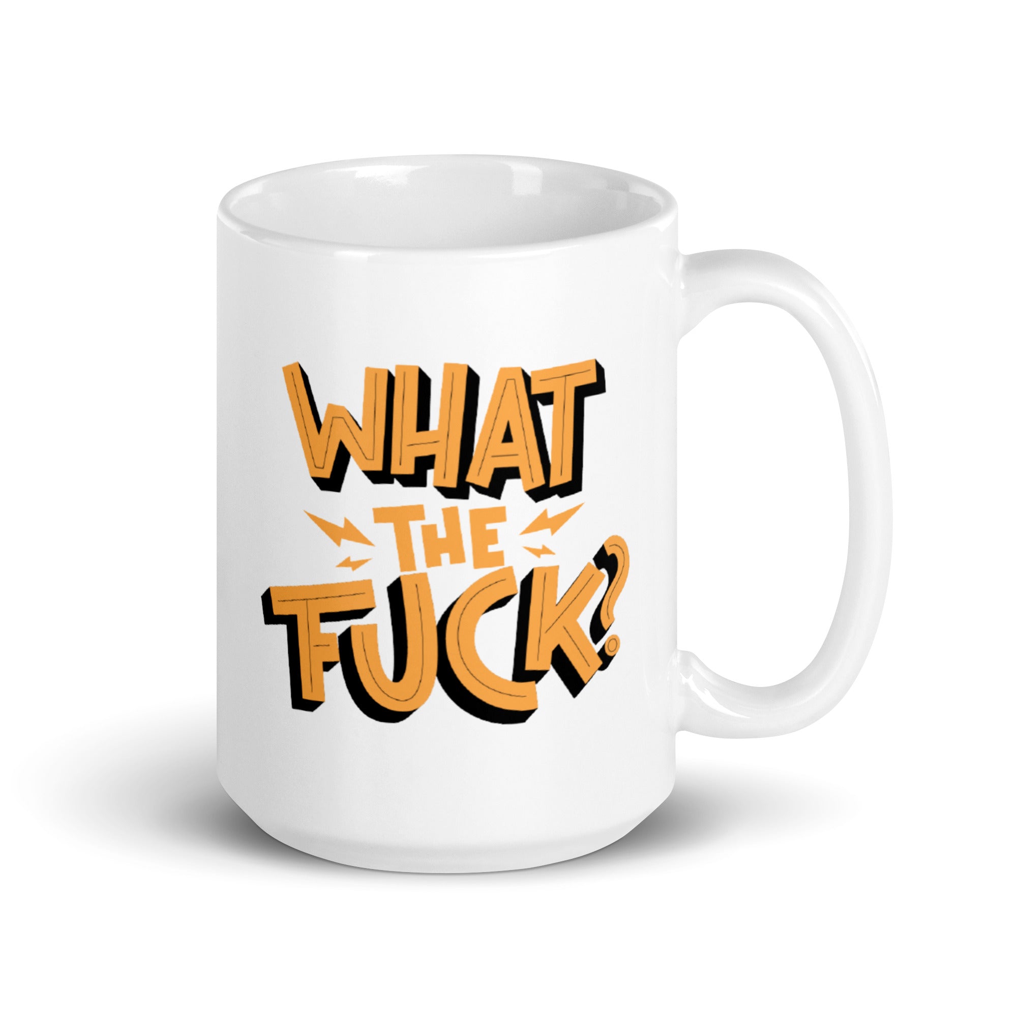 What The Fuck Funny Mug with a humorous design, available in two sizes, showcasing its glossy ceramic finish.