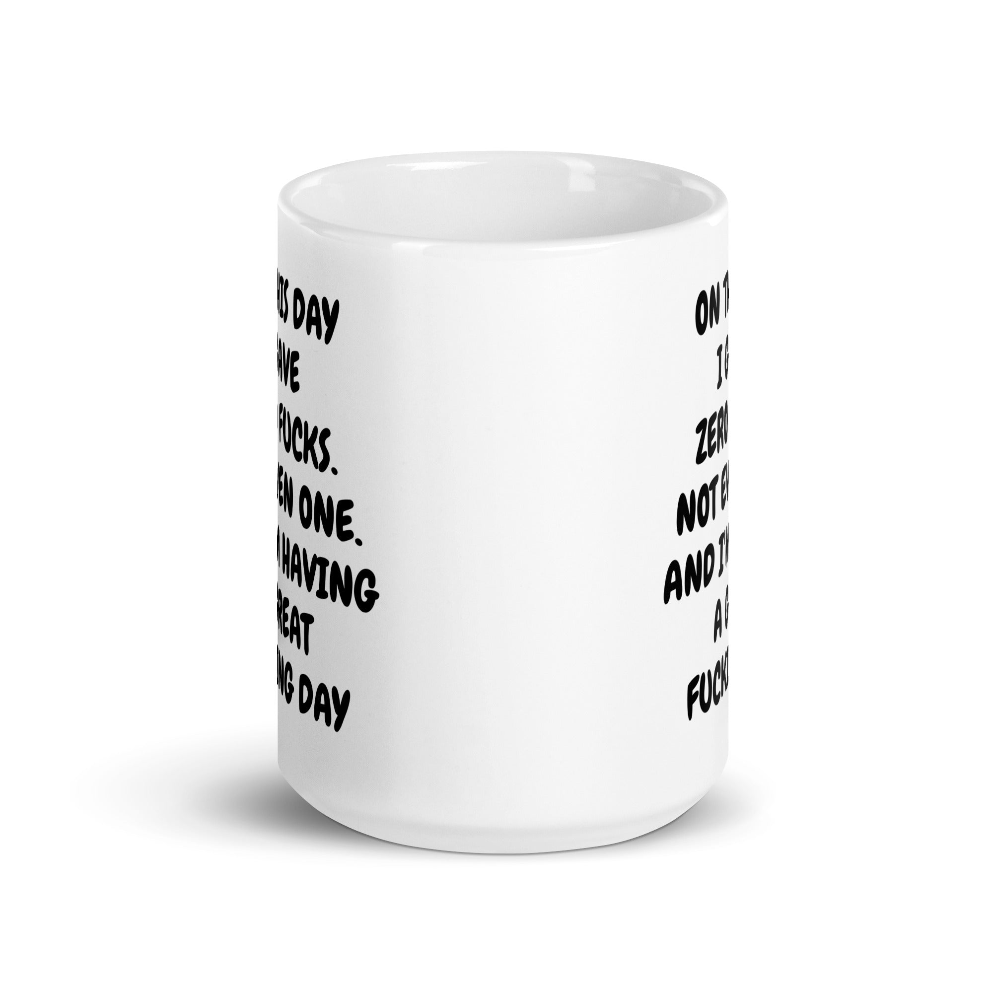 A glossy ceramic mug with a humorous 'Zero Fucks' print, available in two sizes, perfect for coffee or tea.