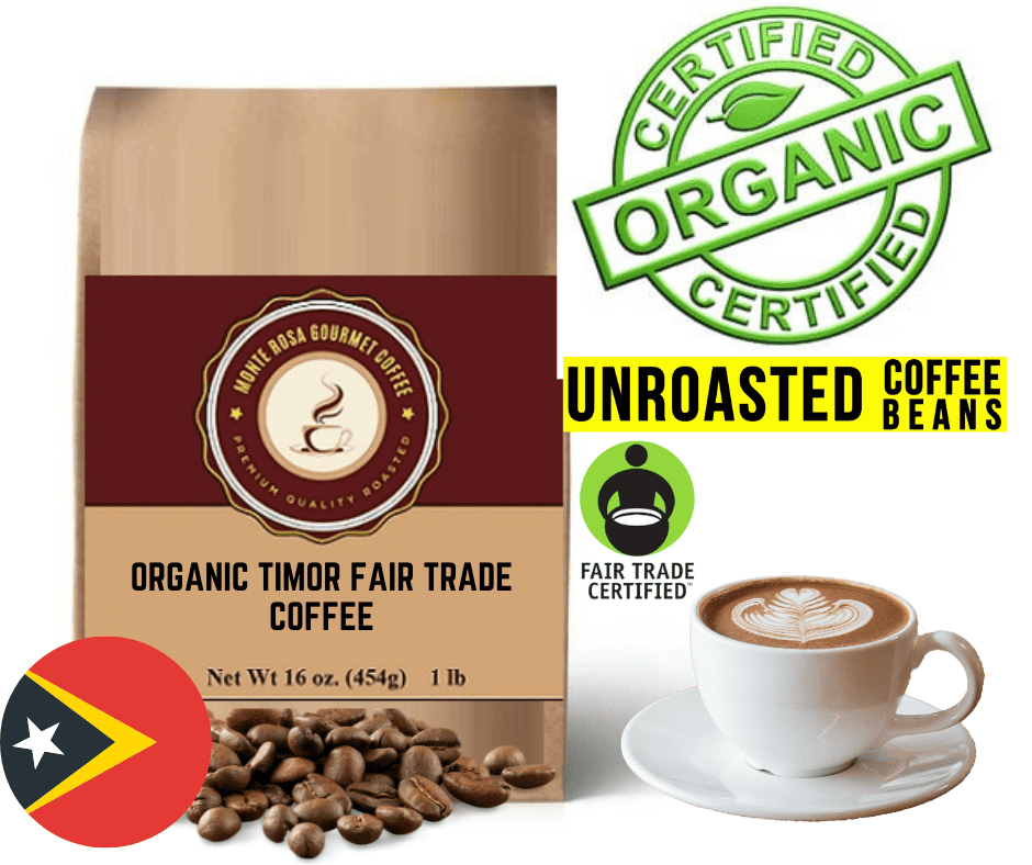 A bag of Organic Timor Fair Trade Coffee showcasing its green, unroasted beans with a rustic background.