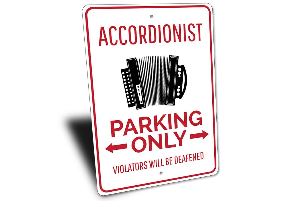 Accordionist Parking Sign made of durable aluminum with customizable text options, featuring pre-drilled holes for easy mounting.