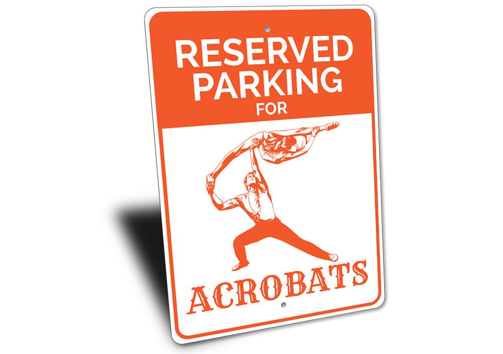 A customizable Acrobat Parking Sign made of durable aluminum, featuring various designs for cars, motorcycles, and more, perfect for personal or gift use.