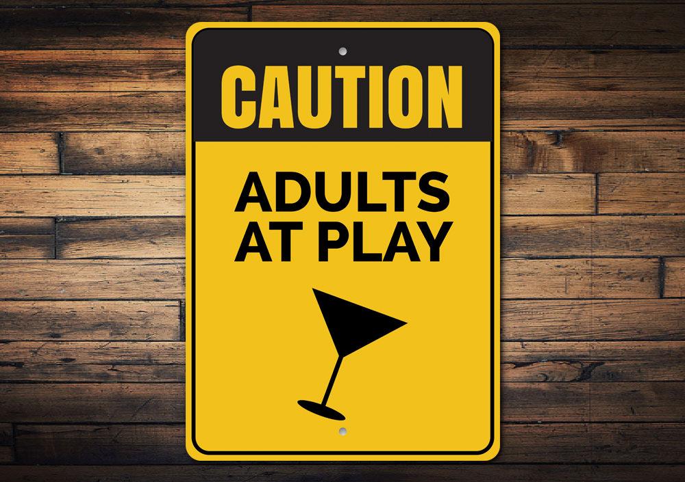 Adults at Play Sign made of high-quality aluminum, featuring playful design suitable for indoor and outdoor decoration.