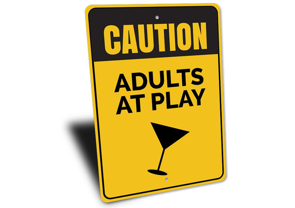 Adults at Play Sign made of high-quality aluminum, featuring playful design suitable for indoor and outdoor decoration.