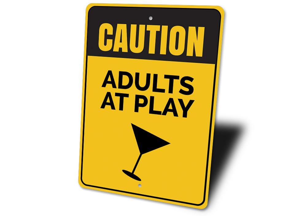 Adults at Play Sign made of high-quality aluminum, featuring playful design suitable for indoor and outdoor decoration.