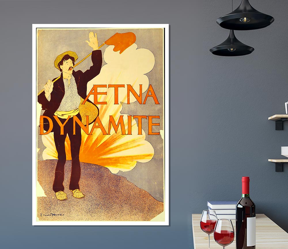 A vibrant Aetna Dynamite poster printed on high-quality canvas, showcasing dynamic colors and details, ready for display or framing.