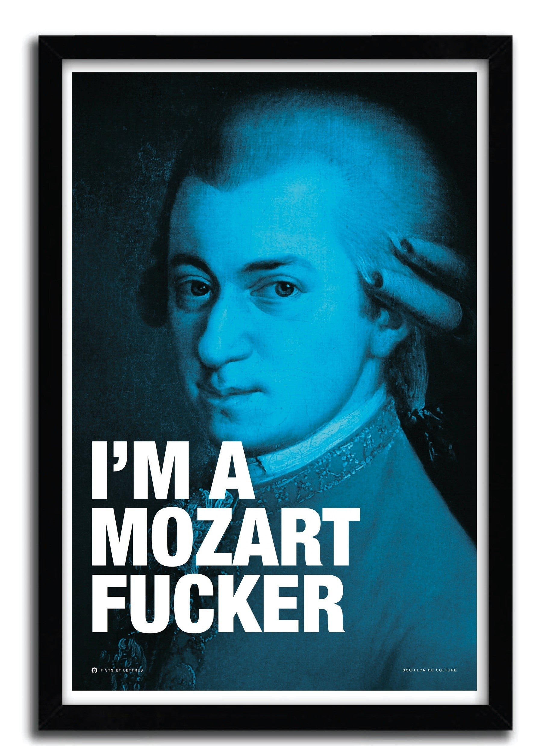 Affiche MOZART par FISTS ET DES LETTRES, imprimée sur papier fine arts, avec encres d’archives, numérotée et signée.