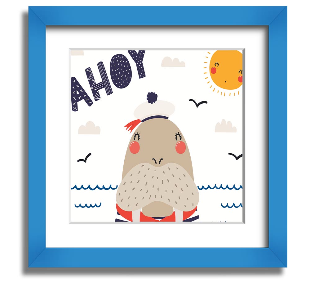 Ahoy Walrus Square Framed Print featuring a charming walrus design, available in various frame colors, ready to hang.