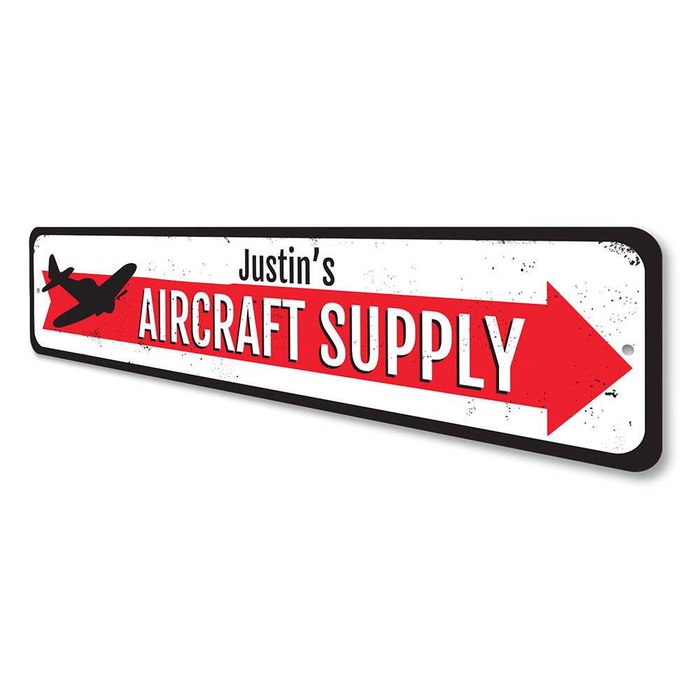 A decorative Aircraft Supply Sign made of high-quality aluminum, featuring customizable text and pre-drilled holes for easy mounting.