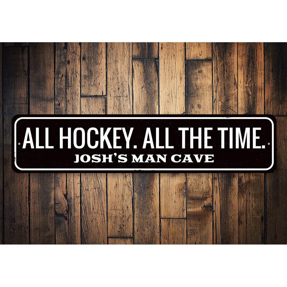 Custom All Hockey Sign made of high-quality aluminum, featuring a hockey theme, perfect for home decor.