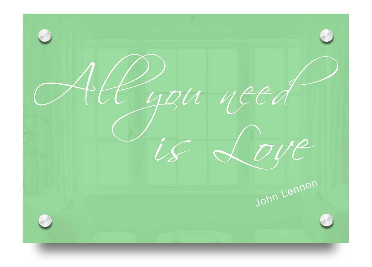 All You Need Is Love 2 Green acrylic print showcasing vibrant colors and a modern design, perfect for wall decor.