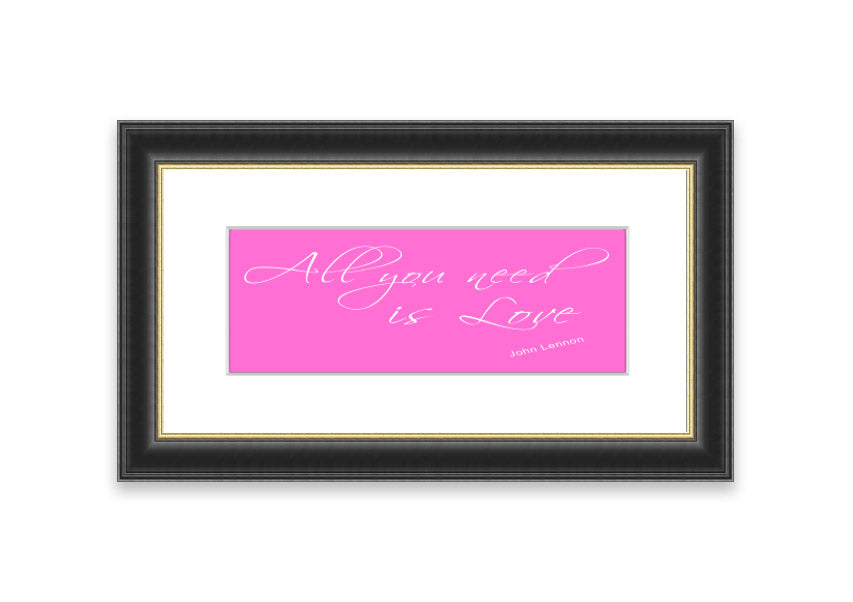 Framed print of 'All You Need Is Love 2' in vivid pink, showcasing a vibrant design with a stylish frame, ready to hang.