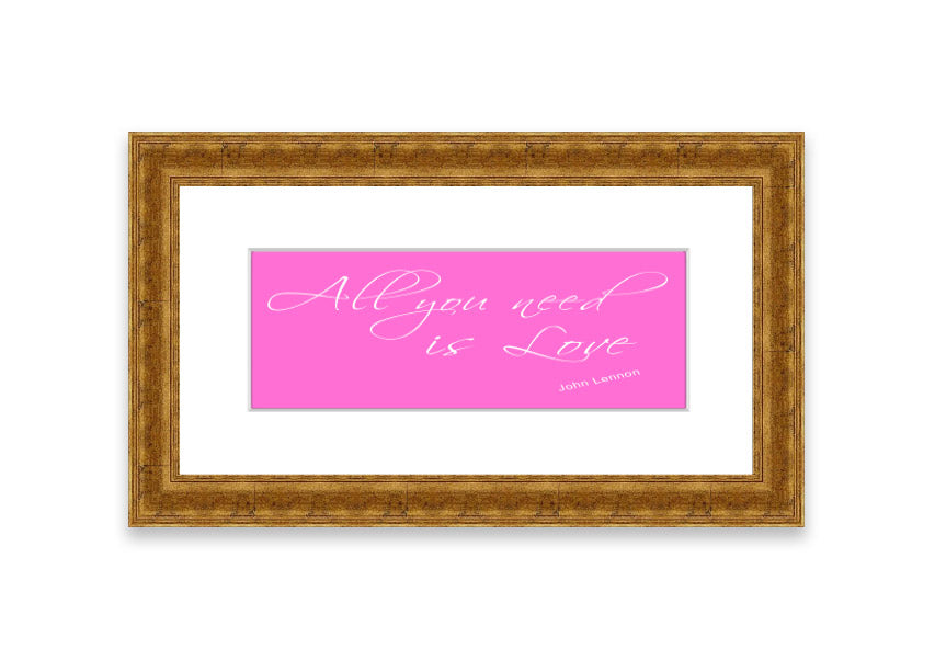 Framed print of 'All You Need Is Love 2' in vivid pink, showcasing a vibrant design with a stylish frame, ready to hang.